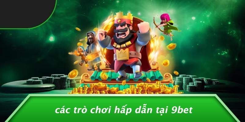 Vì sao 9bet – Nhà cái được người chơi tin chọn?